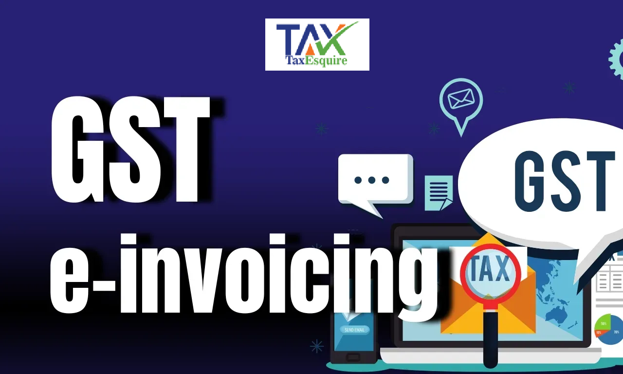 How to Register for GST E-Invoicing Online – Complete Process