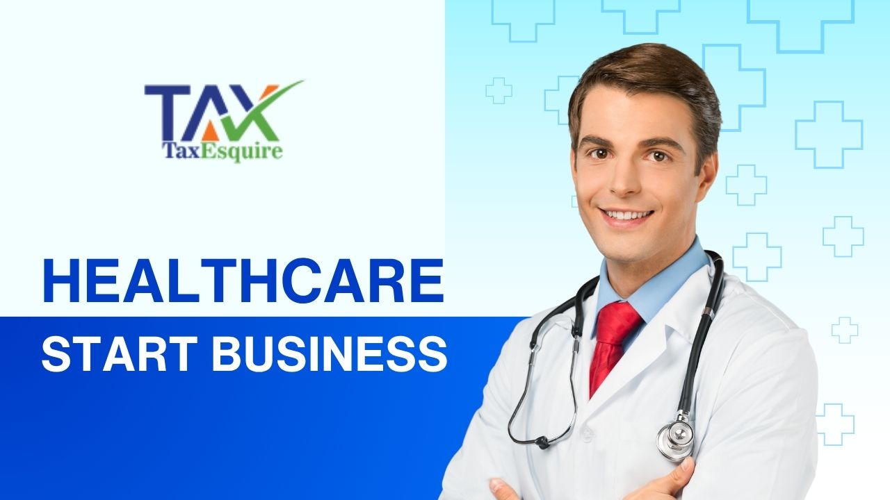 Healthcare Business Plan in India: Cost, Registration & Requirements – Tax Esquire