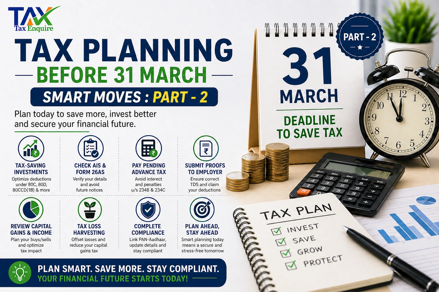 Tax Planning Before 31 March – Smart Moves : Part - 2